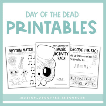 Day Of The Dead (Dia De Los Muertos) Music Activities | Printables
