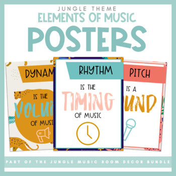 Elements of Music Posters | Jungle Music Room Decor