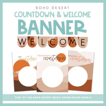 Welcome Banner & Countdown | Boho Desert Music Room Decor