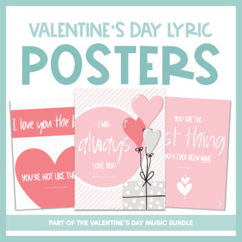 Valentine's Day Lyric Posters | Valentine's Day Music Bundle