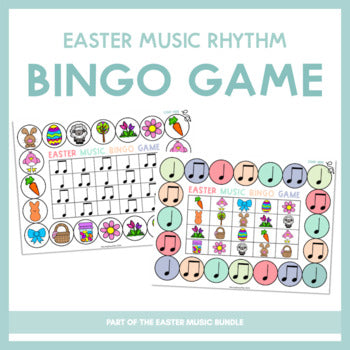 Easter Rhythm Bingo Game | Printable & Virtual Learning Activity