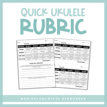 Quick Ukulele Printable | Rubric