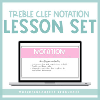 Music Treble Clef Notation Lesson for Google Slides™ | Distance Learning