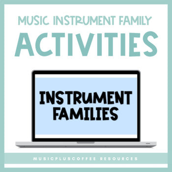 Instrument Families for Google Slides™ | Distance Learning