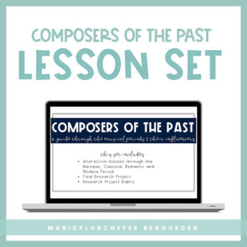 Composers of the Past for Google Slides™ | Distance Learning