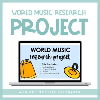 World Music Research Project for Google Slides™ | Distance Learning