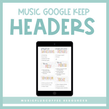 Music Teacher Google Keep™ Headers | Free!