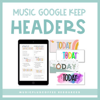 Music Teacher Google Keep™ Headers