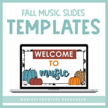 Fall Themed Music Teacher Slides | Templates