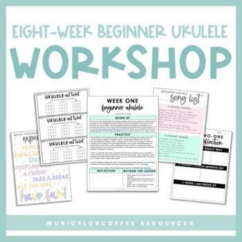 Eight-Week Beginner Ukulele Workshop | Lesson Plans