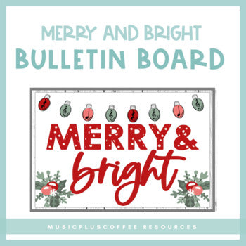 Merry & Bright Music | Bulletin Board