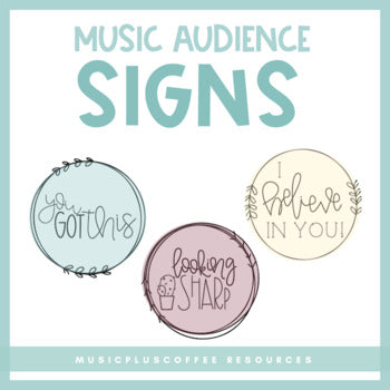 Music Performance Audience Signs | Free!