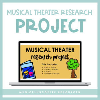 Musical Theater Research Project for Google Slides™ | Distance Learning