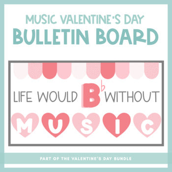 Valentine's Day Music | Bulletin Board