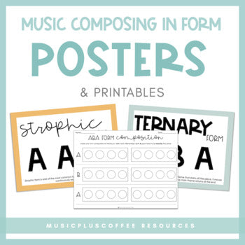 Music Composing in Form | Posters & Printables
