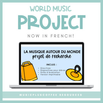 FRENCH World Music Research Project for Google Slides™ | Distance Learning