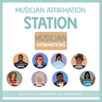 Musician Affirmation Station