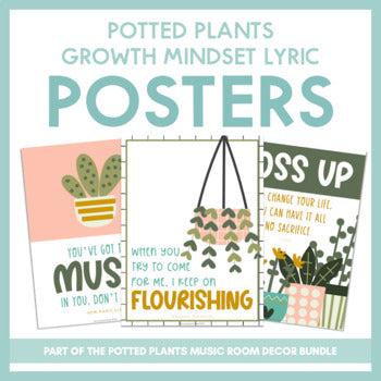 Growth Mindset Lyric Posters | Potted Plants Music Room Decor