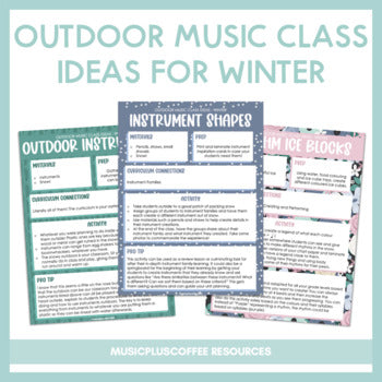 10 Outdoor Music Class Ideas for Winter | Lesson Plans & Printables