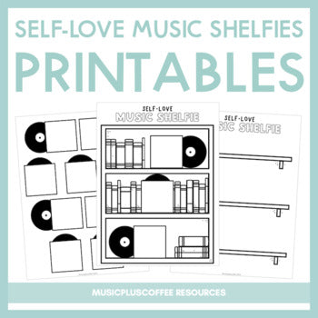 Self-Love Music Shelfie | SEL Printable | Freebie!